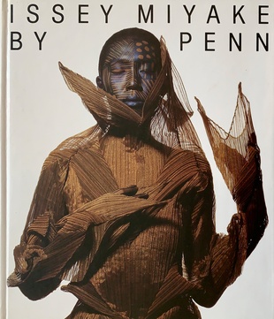 ISSEY MIYAKE BY PENN 1989 - (PENN, IRVING) (MIYAKE, ISSEY). Penn